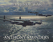 Wings of War - Aviation Art and Military Art Book by Anthony Saunders
