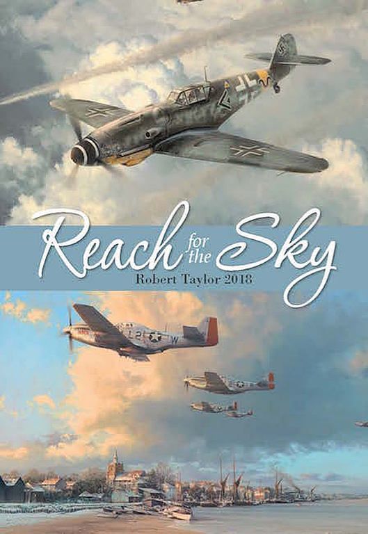 Reach for the Sky Aircraft Calendar 2018, Aviation Art by Robert Taylor